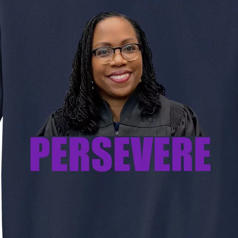 Persevere KBJ Judge Tall Sweatshirt