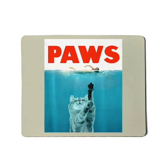 Paws Kitten Meow Parody Funny Cat Lover Gifts Mousepad