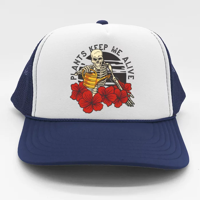 Plants Keep Me Alive Floral Skull Trucker Hat