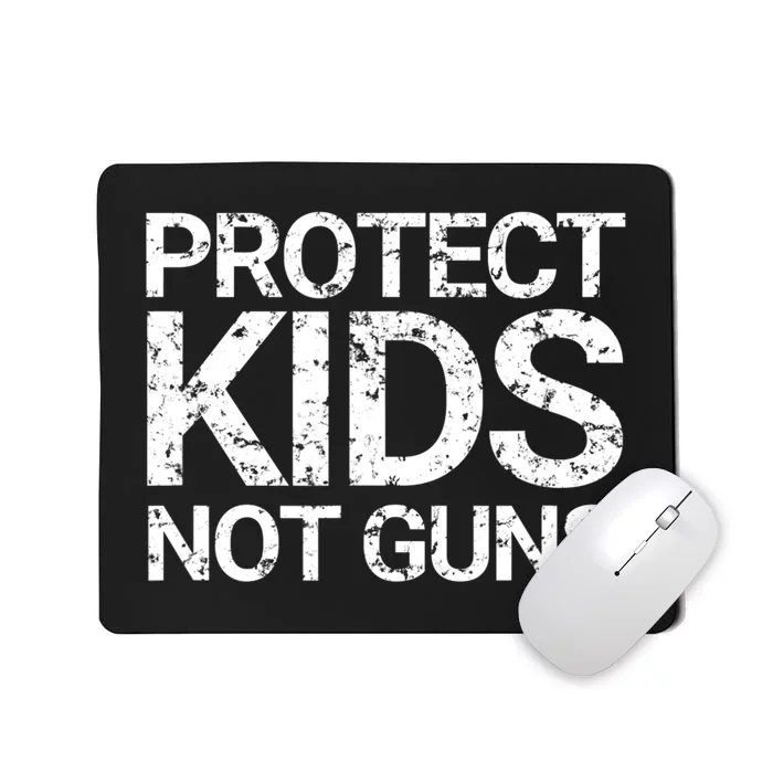 Protect Kids Not Guns Faded Grunge Mousepad