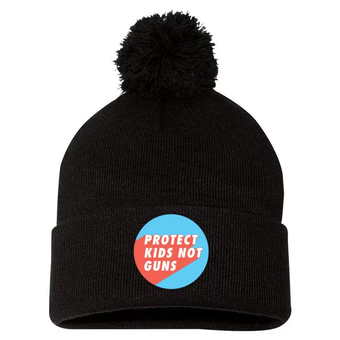 Protect Kid_s Not Guns | Stop Gun Violence | March For Our Lives Pom Pom 12in Knit Beanie