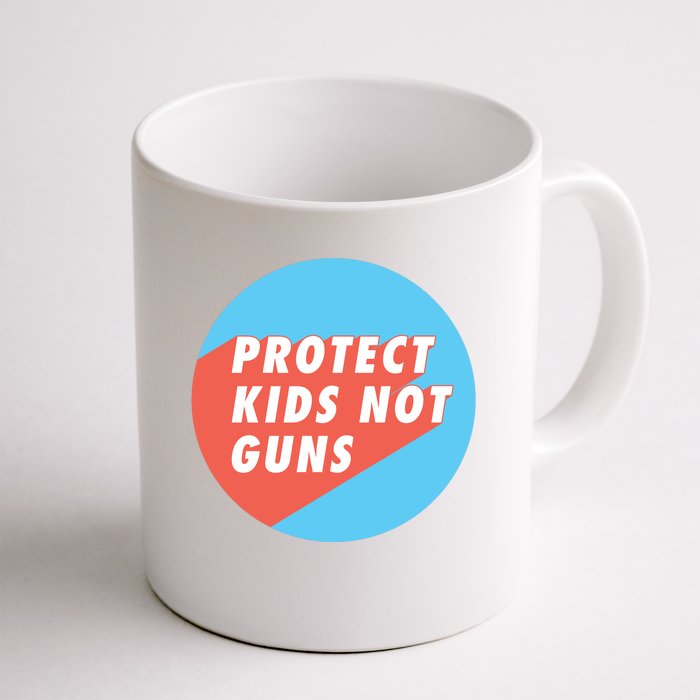 Protect Kid_s Not Guns | Stop Gun Violence | March For Our Lives Front & Back Coffee Mug