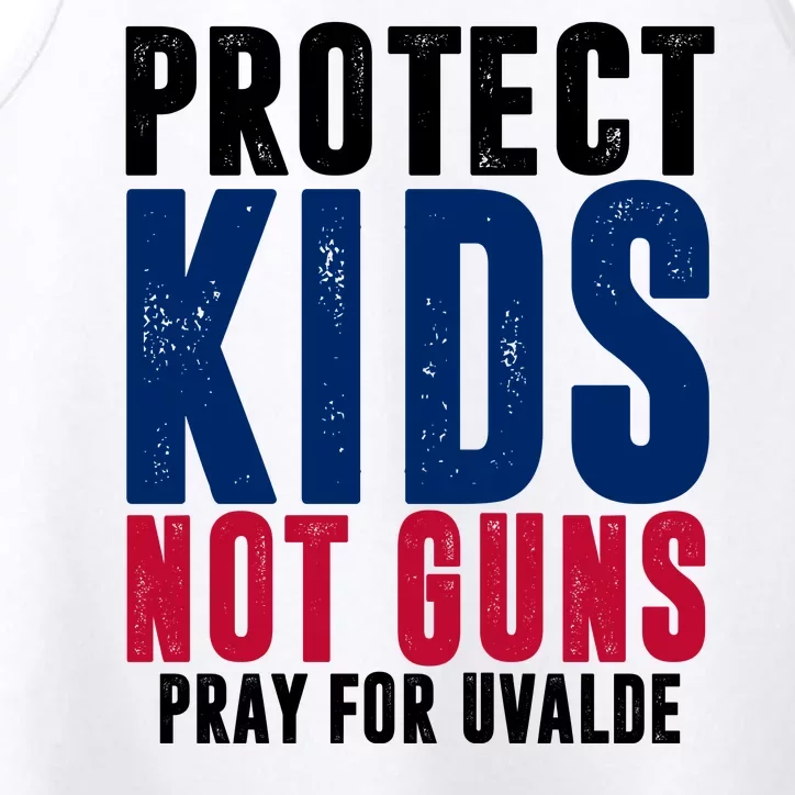 Protect Kids Not Guns Pray For Uvalde Performance Tank