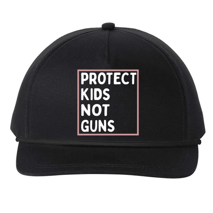 Protect Kids Not Guns End Gun Violence Uvalde Strong Snapback Five-Panel Rope Hat