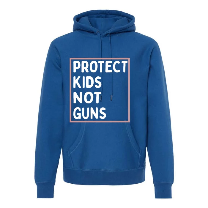 Protect Kids Not Guns End Gun Violence Uvalde Strong Premium Hoodie