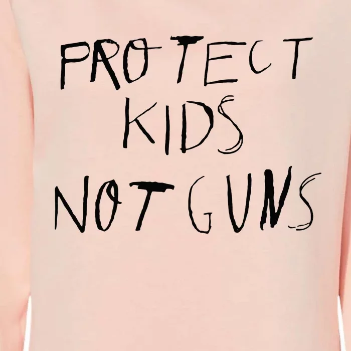 Protect Kids Not Gun Anti Gun Gun Control Womens California Wash Sweatshirt