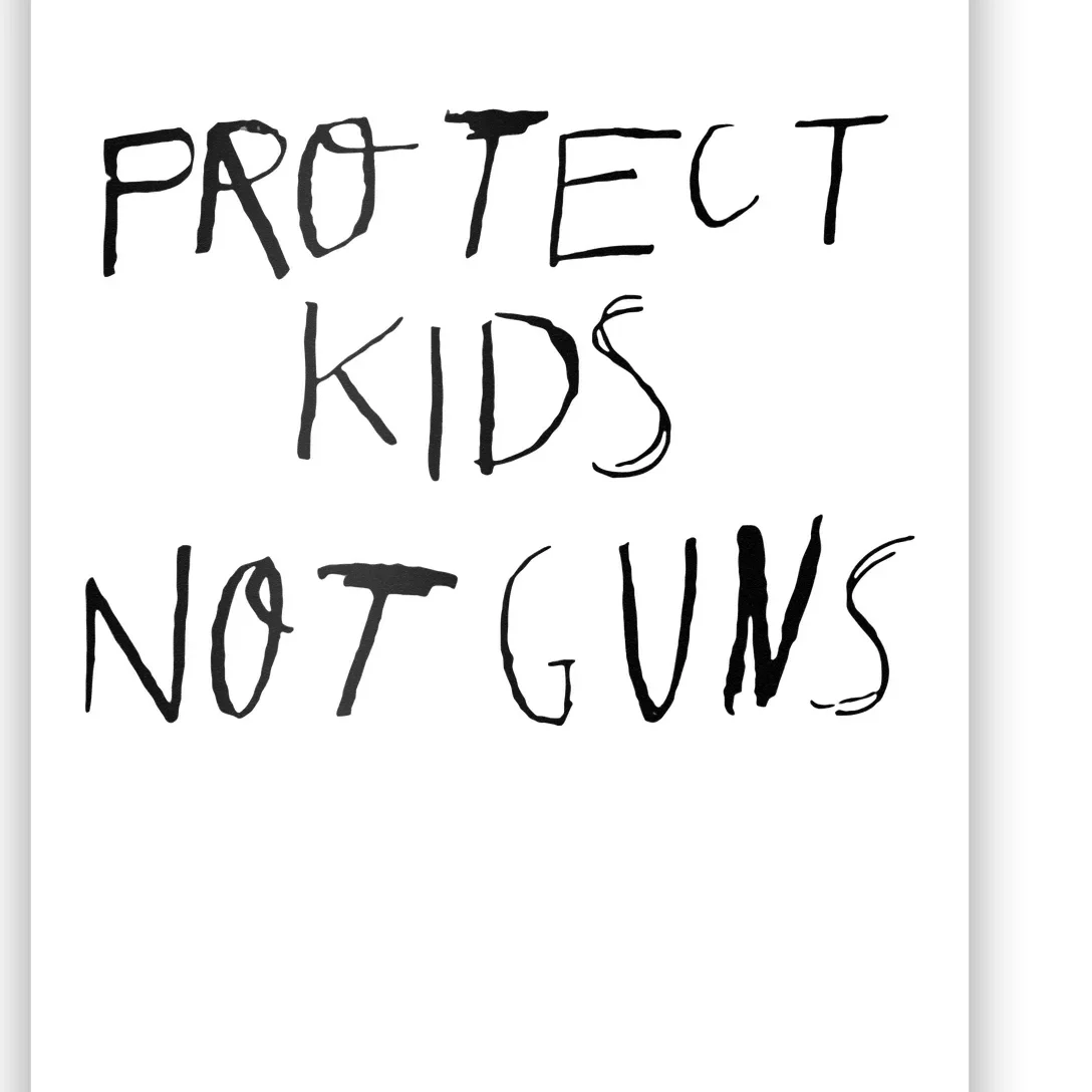 Protect Kids Not Gun Anti Gun Gun Control Poster