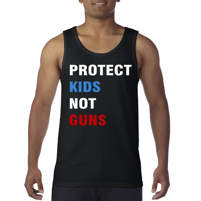 Protect Kids Not Guns Tank Top