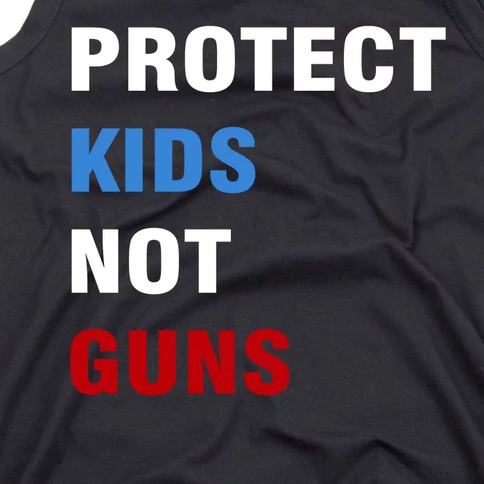 Protect Kids Not Guns Tank Top