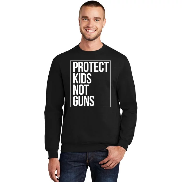 Protects Kidss Not Guns Sweatshirt