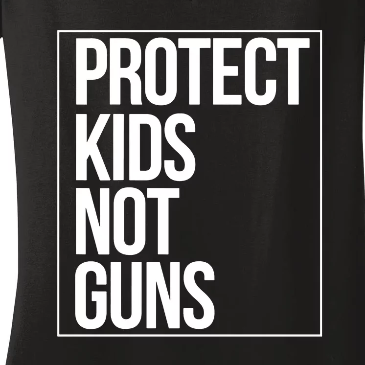 Protects Kidss Not Guns Women's V-Neck T-Shirt