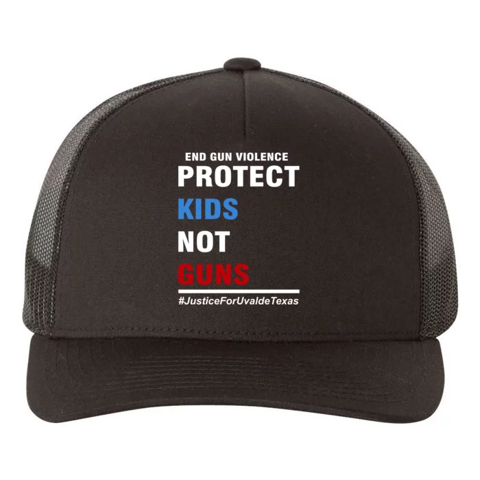 Protect Kids Not Guns Justice For Uvalde Texas Yupoong Adult 5-Panel Trucker Hat