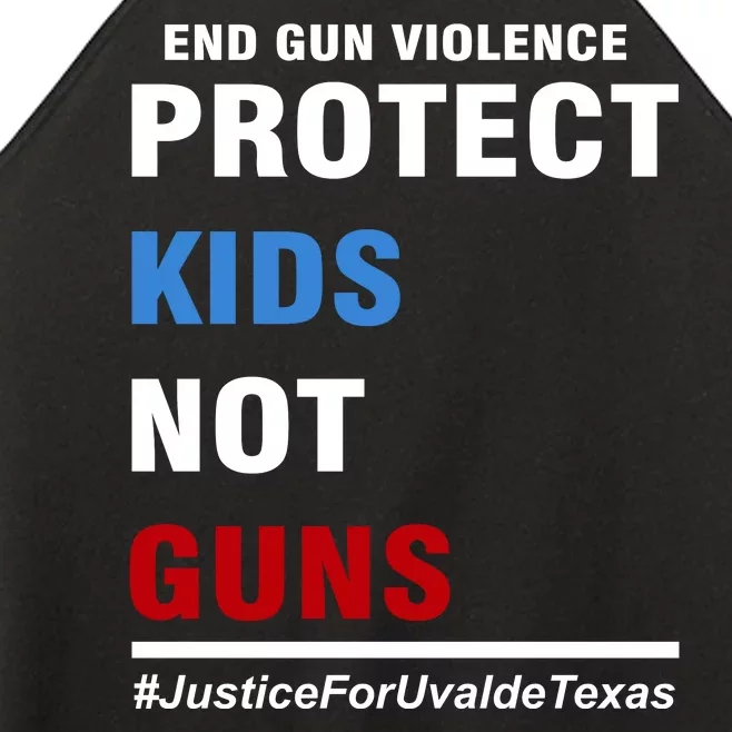 Protect Kids Not Guns Justice For Uvalde Texas Women’s Perfect Tri Rocker Tank