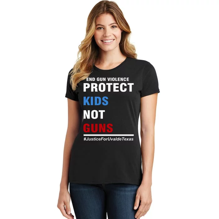 Protect Kids Not Guns Justice For Uvalde Texas Women's T-Shirt