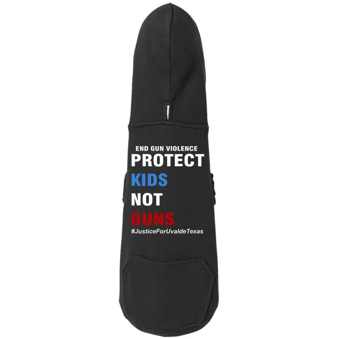 Protect Kids Not Guns #JusticeForUvalde Doggie 3-End Fleece Hoodie