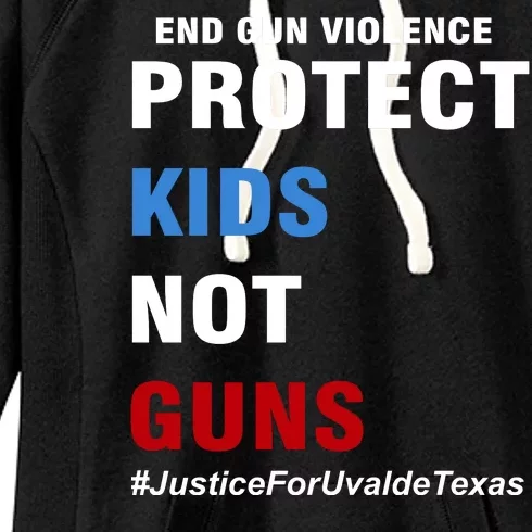 Protect Kids Not Guns #JusticeForUvalde Women's Fleece Hoodie