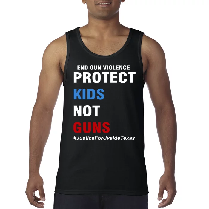 Protect Kids Not Guns #JusticeForUvalde Tank Top