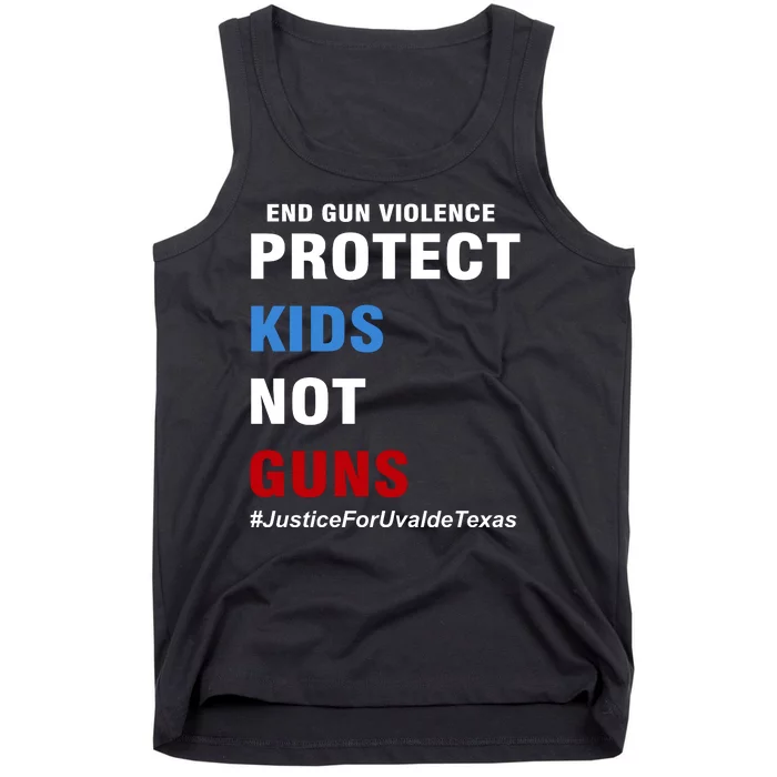 Protect Kids Not Guns #JusticeForUvalde Tank Top