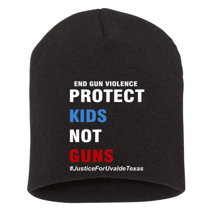 Protect Kids Not Guns #JusticeForUvalde Short Acrylic Beanie