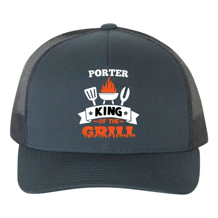 Porter King Of The Grill Grilling Bbq Chef Master Cooking Gift Yupoong Adult 5-Panel Trucker Hat