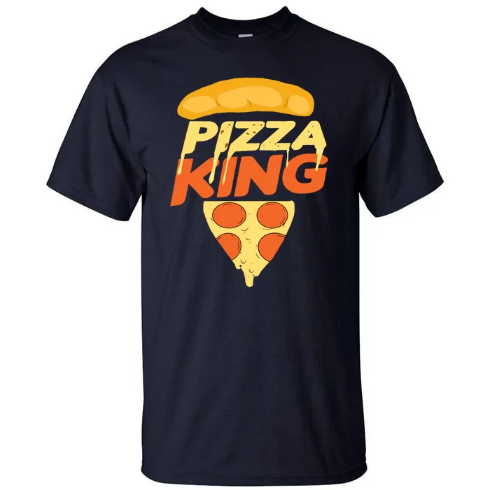 Pizza King Tall T-Shirt