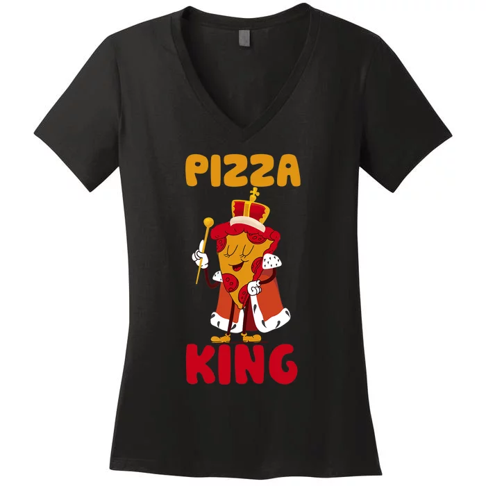 Pizza King, Pizza Lover Tee, Cute Pizza Women's V-Neck T-Shirt