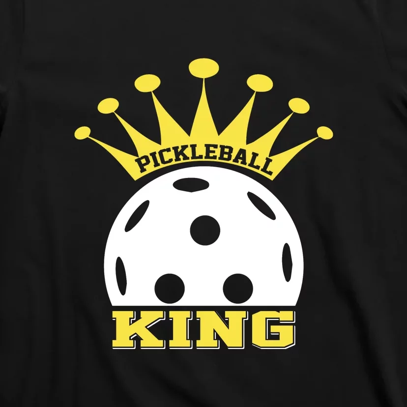 Pickleball King Paddles Player Gift T-Shirt