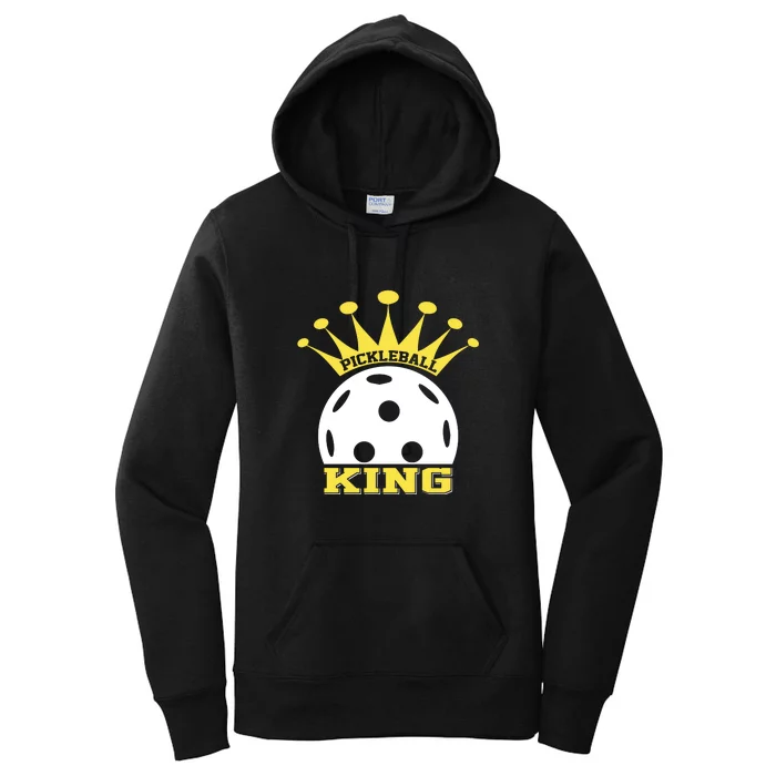 Pickleball King Paddles Player Gift Women's Pullover Hoodie