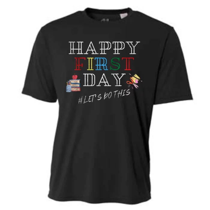 PreK Kindergarten School Happy First Day Lets Do This Gift Cooling Performance Crew T-Shirt