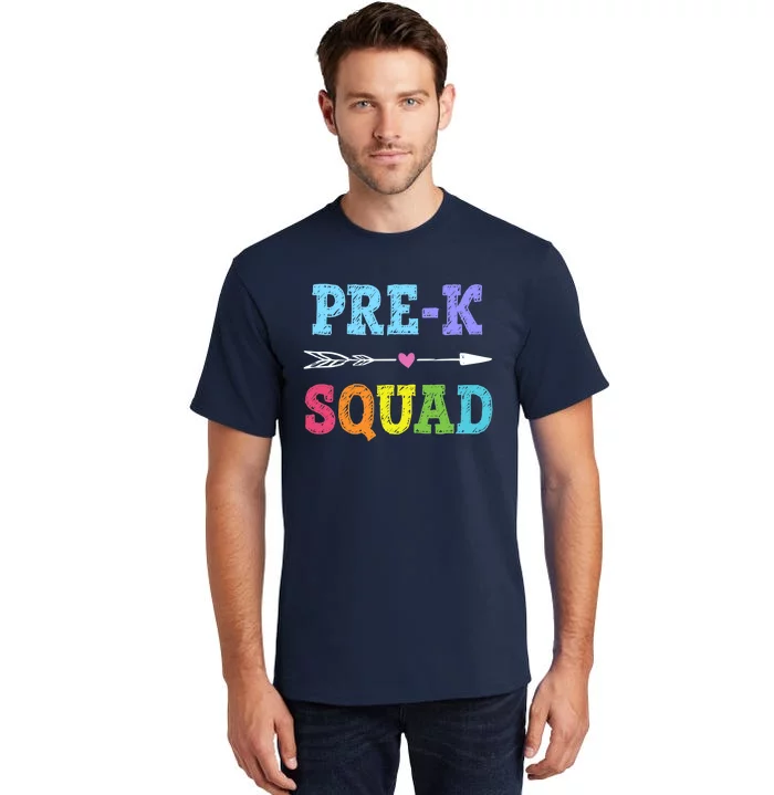 Pre K Squad Back To School Gift Preschool Teacher Tall T-Shirt