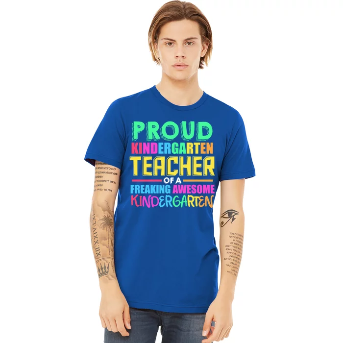 Proud Kindergarten Teacher Kindergarten Gift Premium T-Shirt