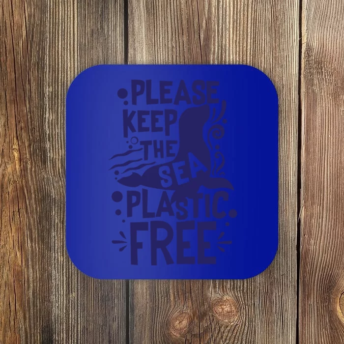 Please Keep The Sea Plastic Free Earth Day 2019 Gift Coaster