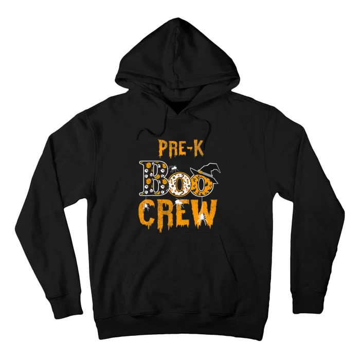 Pre K Teacher Boo Crew Halloween Pre K Teacher Tall Hoodie