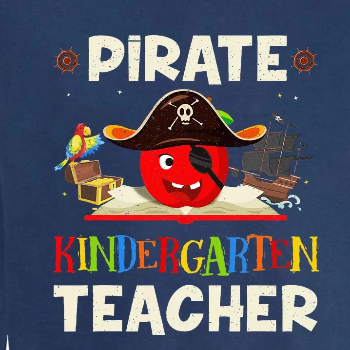 Pirate Kindergarten Teacher For Halloween Tees Pirate Day Garment-Dyed Sweatshirt