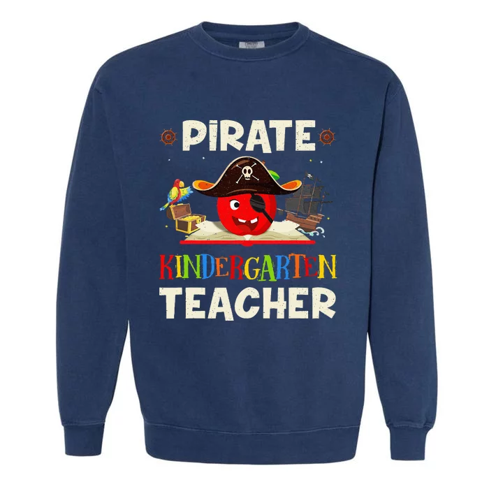 Pirate Kindergarten Teacher For Halloween Tees Pirate Day Garment-Dyed Sweatshirt