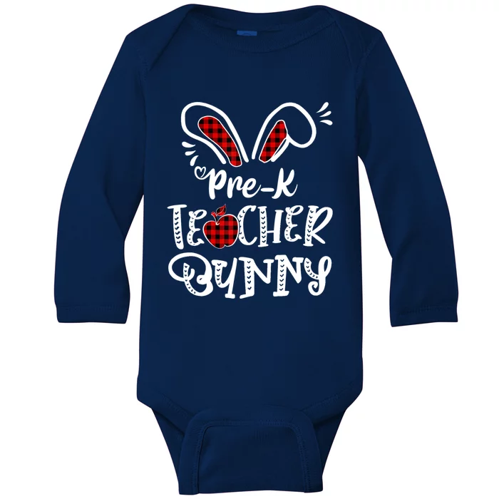 Pre K Teacher Bunny Easter Teacher Outfit Great Gift Baby Long Sleeve Bodysuit