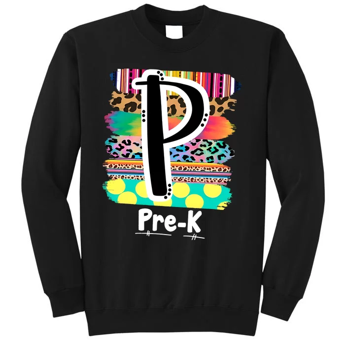 PreK Kindergarten Teachers Team 1st Day Of School Tall Sweatshirt