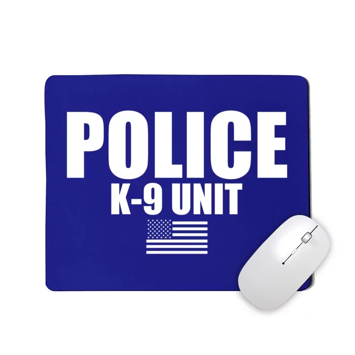 Police Kgift9 Unit Uniform Funny Gift Mousepad