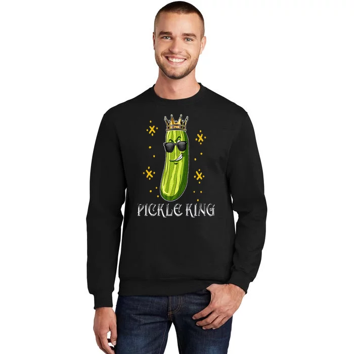 Pickle King Vegan Funny Cucumber Vegetable Pickles Lover Tall Sweatshirt