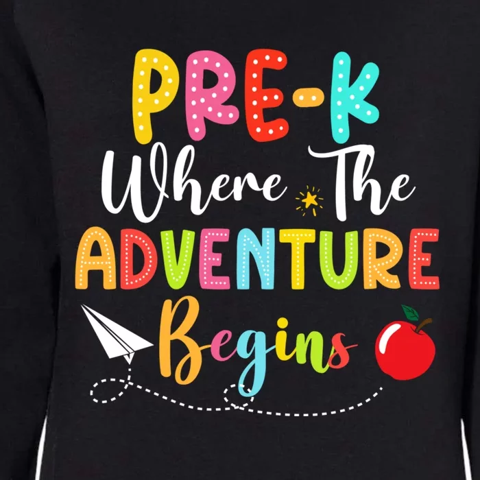 Pre K Where The Adventure Begins Back To School Teacher Womens California Wash Sweatshirt