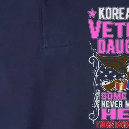 Proud Korean War Veteran Daughter Gift I Was Raised By Mine Softstyle Adult Sport Polo