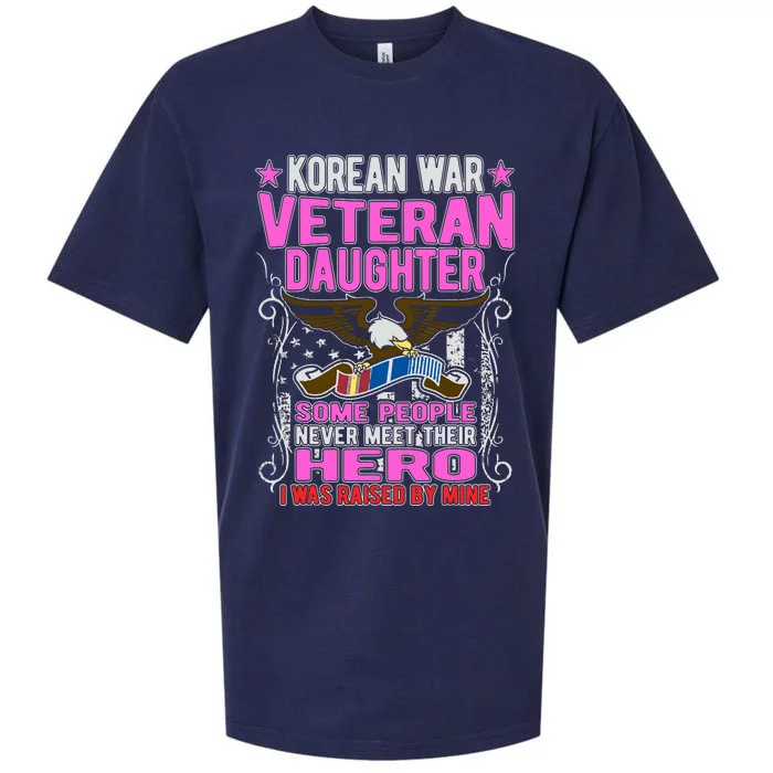 Proud Korean War Veteran Daughter Gift I Was Raised By Mine Sueded Cloud Jersey T-Shirt