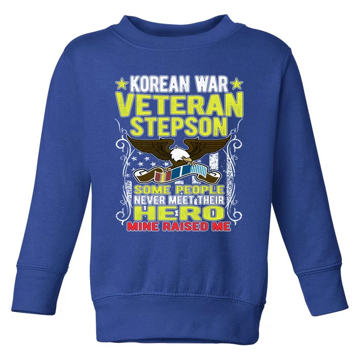 Proud Korean War Veteran Stepson Gift Military Veteran Son Gift Cool Gift Toddler Sweatshirt