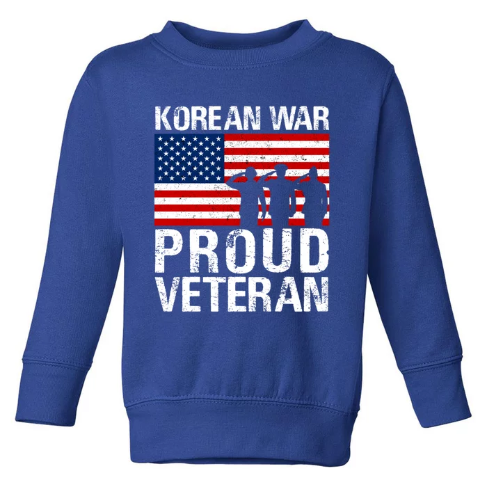 Proud Korean War Veteran Funny Gift Military Toddler Sweatshirt