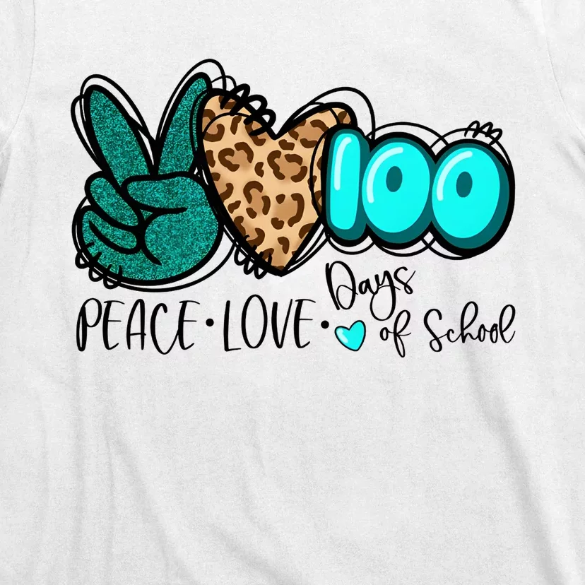 Peace Love 100 Days Of School T-Shirt