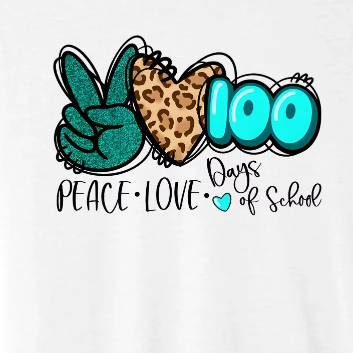 Peace Love 100 Days Of School ChromaSoft Performance T-Shirt