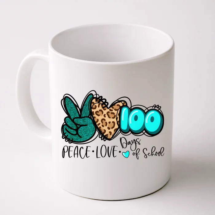 Peace Love 100 Days Of School Front & Back Coffee Mug