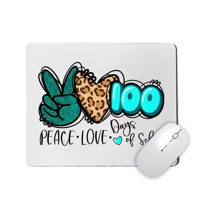 Peace Love 100 Days Of School Mousepad