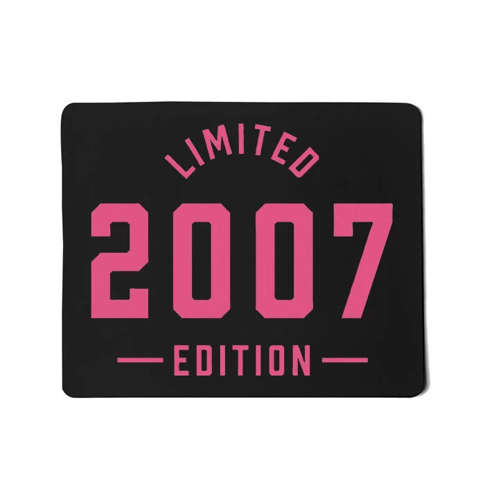 Pink Limited 2007 Edition Sweet 16th Birthday Teen Girl Mousepad