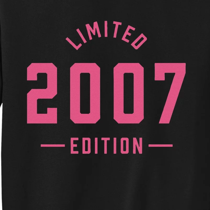 Pink Limited 2007 Edition Sweet 16th Birthday Teen Girl Tall Sweatshirt